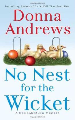 No Nest for the Wicket by Donna Andrews