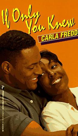 If Only You Knew by Carla Fredd