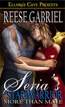 Seria's Star Warrior (More Than Male #2)
