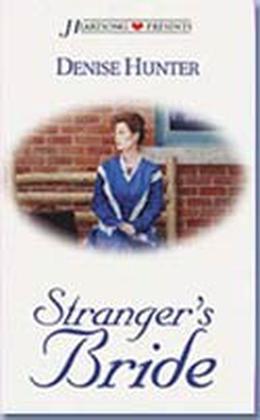 Stranger's Bride by Denise Hunter