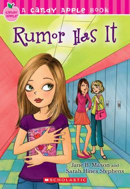 Rumor Has It by Jane B. Mason, Sarah Hines Stephens