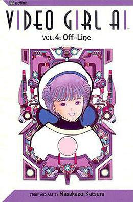 Video Girl Ai, Vol. 04: Off-Line by Masakazu Katsura