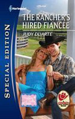The Rancher's Hired Fiancee (Brighton Valley Babies #2)