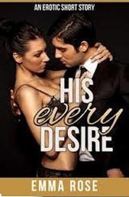 His Every Desire: (The Billionaire's Contract #1)