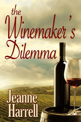 Winemaker's Dilemma  (Avila Beach Winery series) by Jeanne Harrell