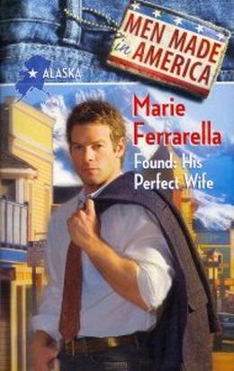 Found: His Perfect Wife by Marie Ferrarella