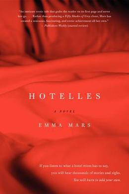 Hotelles: A Novel by Emma Mars