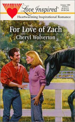 For Love Of Zach (Hill Creek Texas #1)
