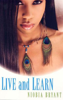Live and Learn by Niobia Bryant