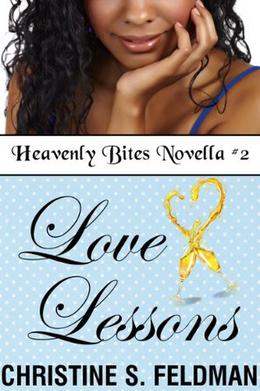 Love Lessons by Christine S. Feldman, Elaina Lee
