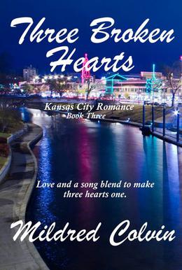 Three Broken Hearts by Mildred Colvin