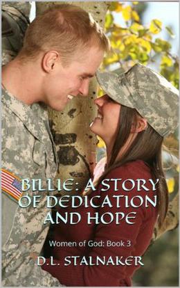 Billie: A Story of Dedication and Hope by D.L. Stalnaker