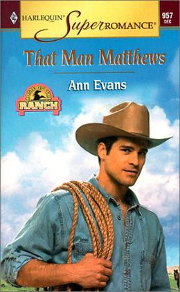 That Man Matthews by Ann Evans