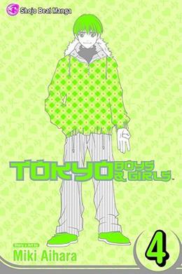 Tokyo Boys & Girls, Vol. 4 by Miki Aihara