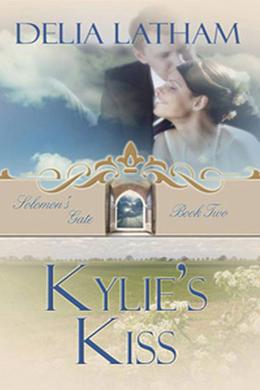 Kylie's Kiss by Delia Latham