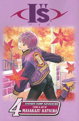 I"s, Volume 04: October 3rd by Masakazu Katsura