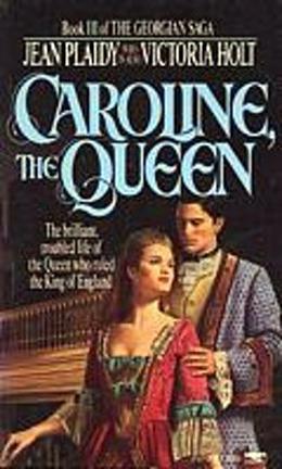 Caroline, the Queen (Georgian Saga #3)