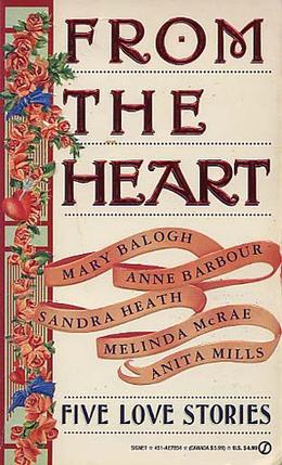 From the Heart by Mary Balogh, Anne Barbour, Sandra Heath, Melinda McRae, Anita Mills