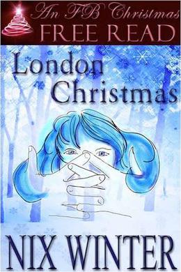 London Christmas by Nix Winter