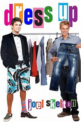 Dress Up by Joel Skelton
