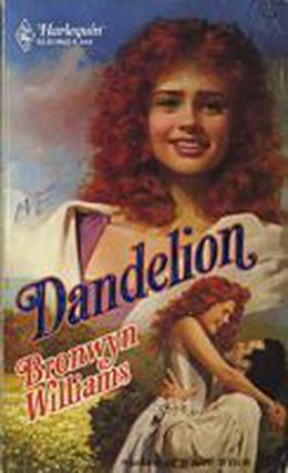 Dandelion (Harlequin Historical, #23)