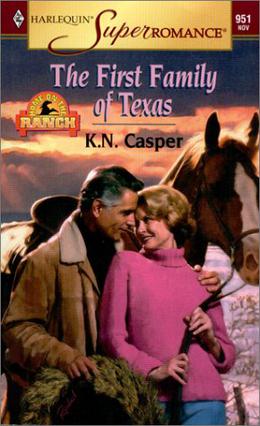 The First Family of Texas (The First Family of Texas #1)