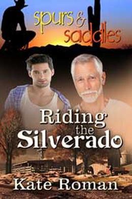Riding the Silverado (Los Rancheros #1)