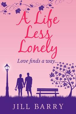 A Life Less Lonely by Jill Barry