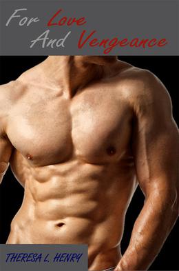 For Love and Vengeance (Kingdom #2)