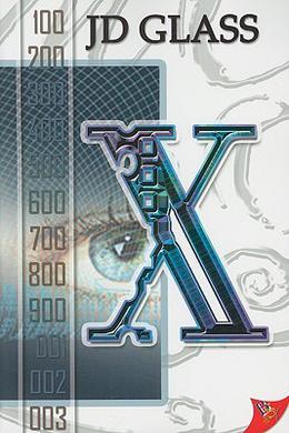 X by J.D. Glass