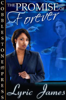 The Promise of Forever by Lyric James