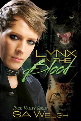 Lynx in the Blood by S.A. Welsh