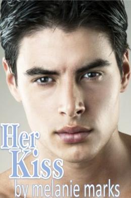 Her Kiss  (Griffin) by Melanie Marks