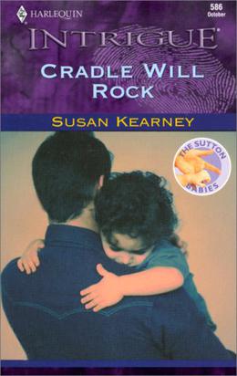 Cradle Will Rock by Susan Kearney