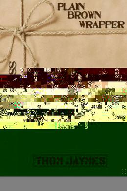 Audition (Plain Brown Wrapper) by Thom Jaymes