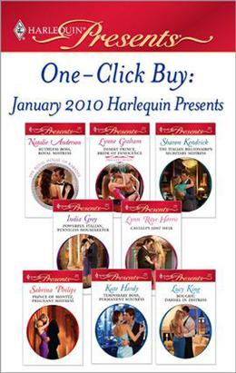 One-Click Buy: January 2010 Harlequin Presents by Natalie Anderson, Lynne Graham, Sharon Kendrick, India Grey, Lynn Raye Harris, Sabrina Philips, Kate Hardy, Lucy King