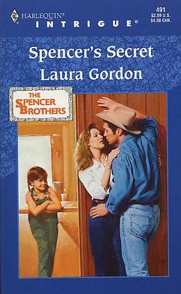 Spencer's Secret by Laura Gordon