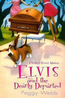 Elvis and the Dearly Departed (A Southern Cousins Mystery #1)