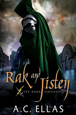 Rak and Jisten by A.C. Ellas