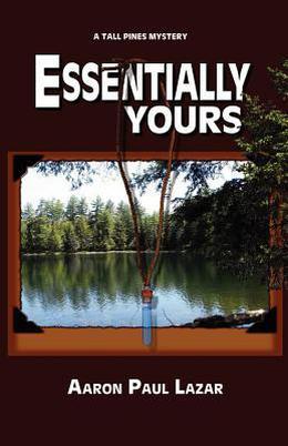 Essentially Yours by Aaron Paul Lazar