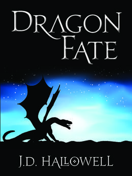 Dragon Fate by J.D. Hallowell