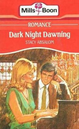Dark Night Dawning by Stacy Absalom