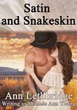 Satin and Snakeskin by Michele Ann Young