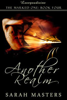Another Realm (The Marked One #4)