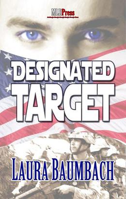 Designated Target by Laura Baumbach