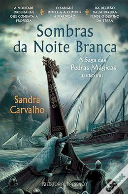 Sombras da Noite Branca (A Saga das Pedras Mágicas #8)
