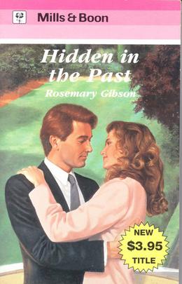 Hidden in the Past by Rosemary Gibson