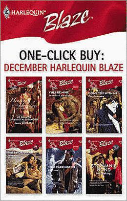 One-Click Buy: December 2008 Harlequin Blaze by Jill Shalvis, Jacquie D'Alessandro, Jamie Sobrato, Jennifer LaBrecque, Cara Summers, Kate Hoffmann, Tori Carrington, Stephanie Bond