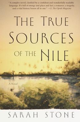 The True Sources of the Nile by Sarah Stone