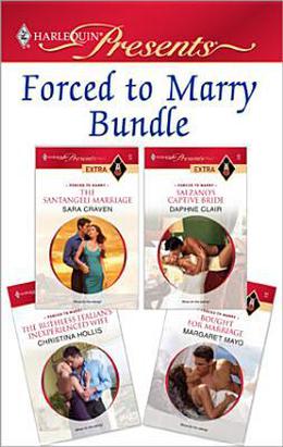 Forced to Marry Bundle by Sara Craven, Margaret Mayo, Daphne Clair, Christina Hollis
